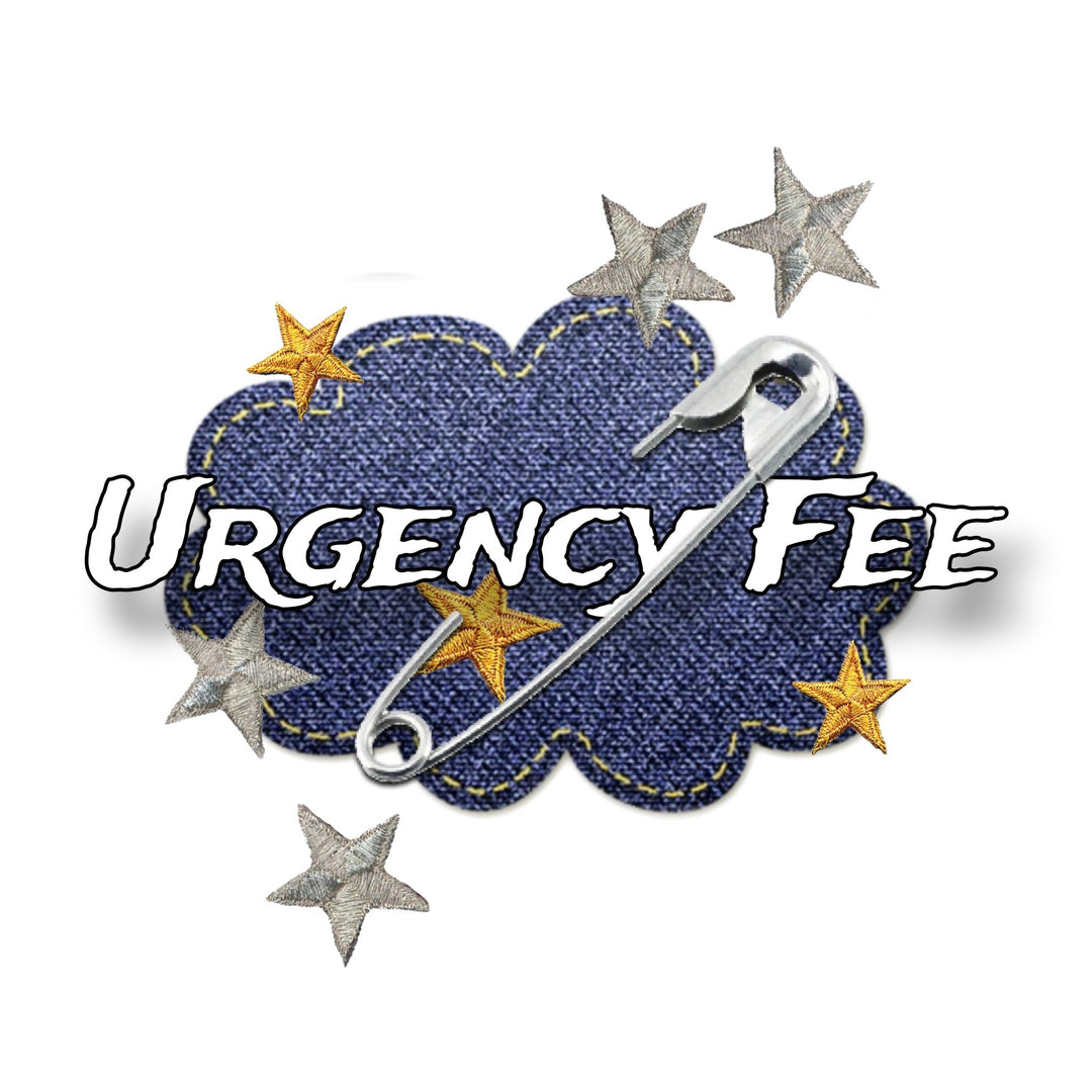 Urgency Fee - Add-On ThunderStomp Threadz